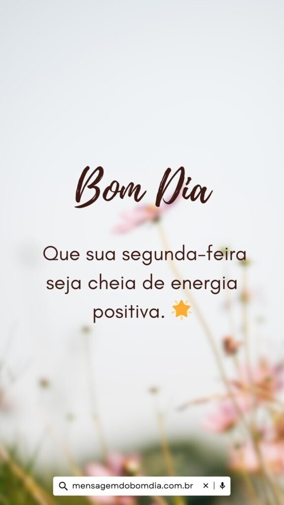 bom dia segunda
