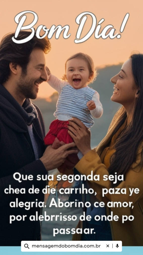 Mensagem de Bom Dia Carinho na Segunda feira