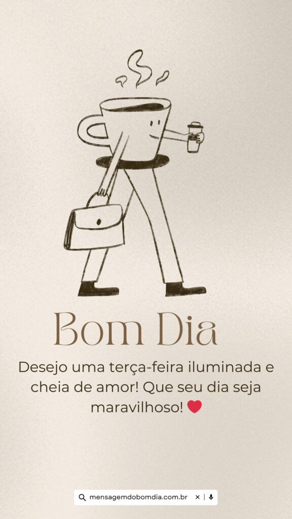 mensagem de bom dia terça feira engraçada
